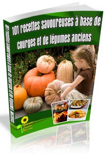 Des recettes de légumes anciens étonnantes