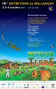 Les entretiens de Millancay - Le retour � la terre