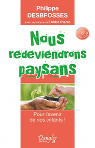 Nous redeviendrons paysans